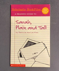 A Reading Guide to Sarah, Plain and Tall