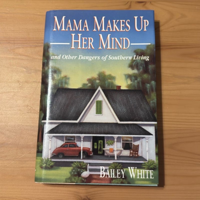 Mama Makes up Her Mind