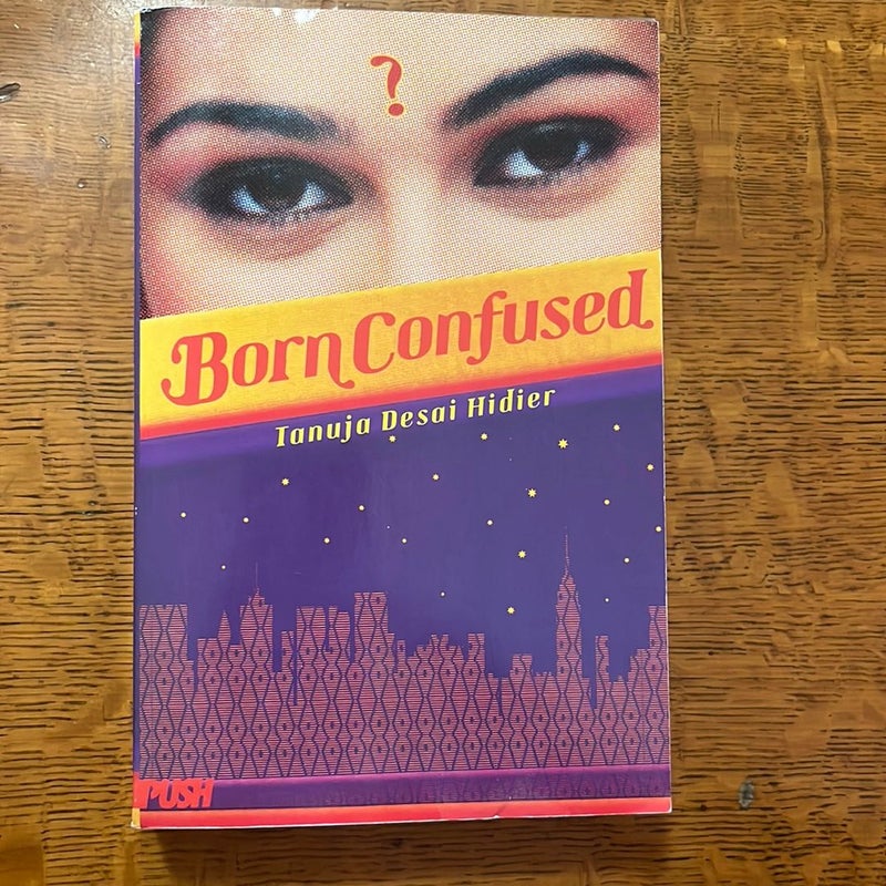 Born Confused