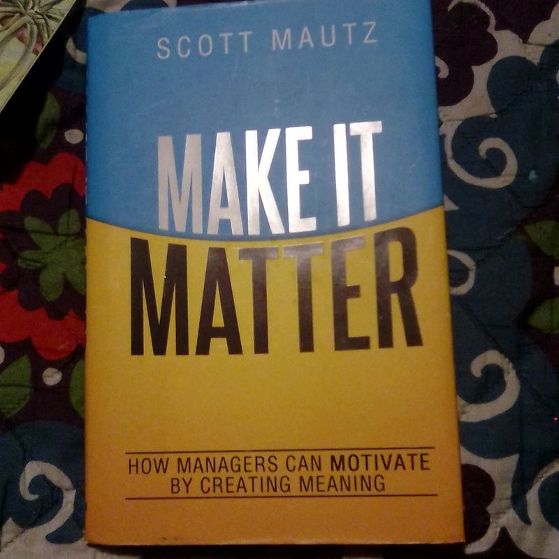 Make It Matter