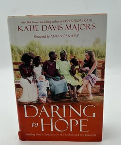 Daring to Hope