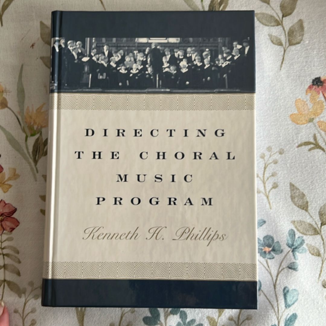 Directing the Choral Music Program