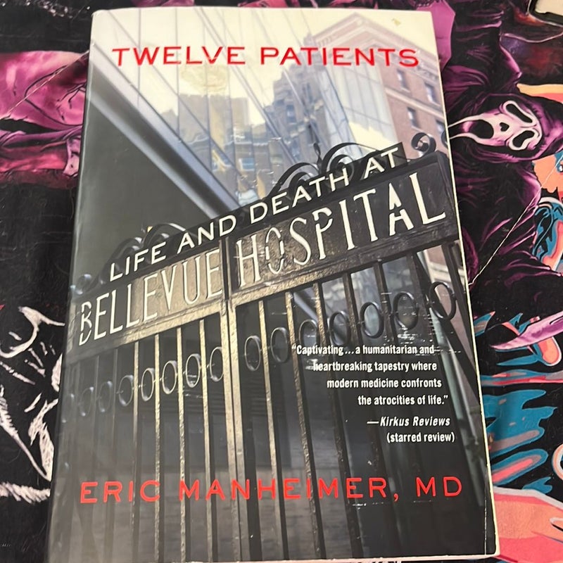 Twelve Patients