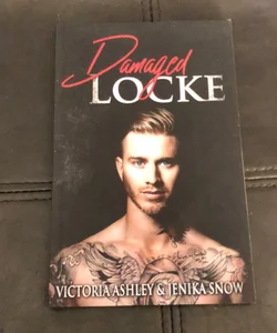Damaged Locke (Locke Brothers,1) (Signed copy) 