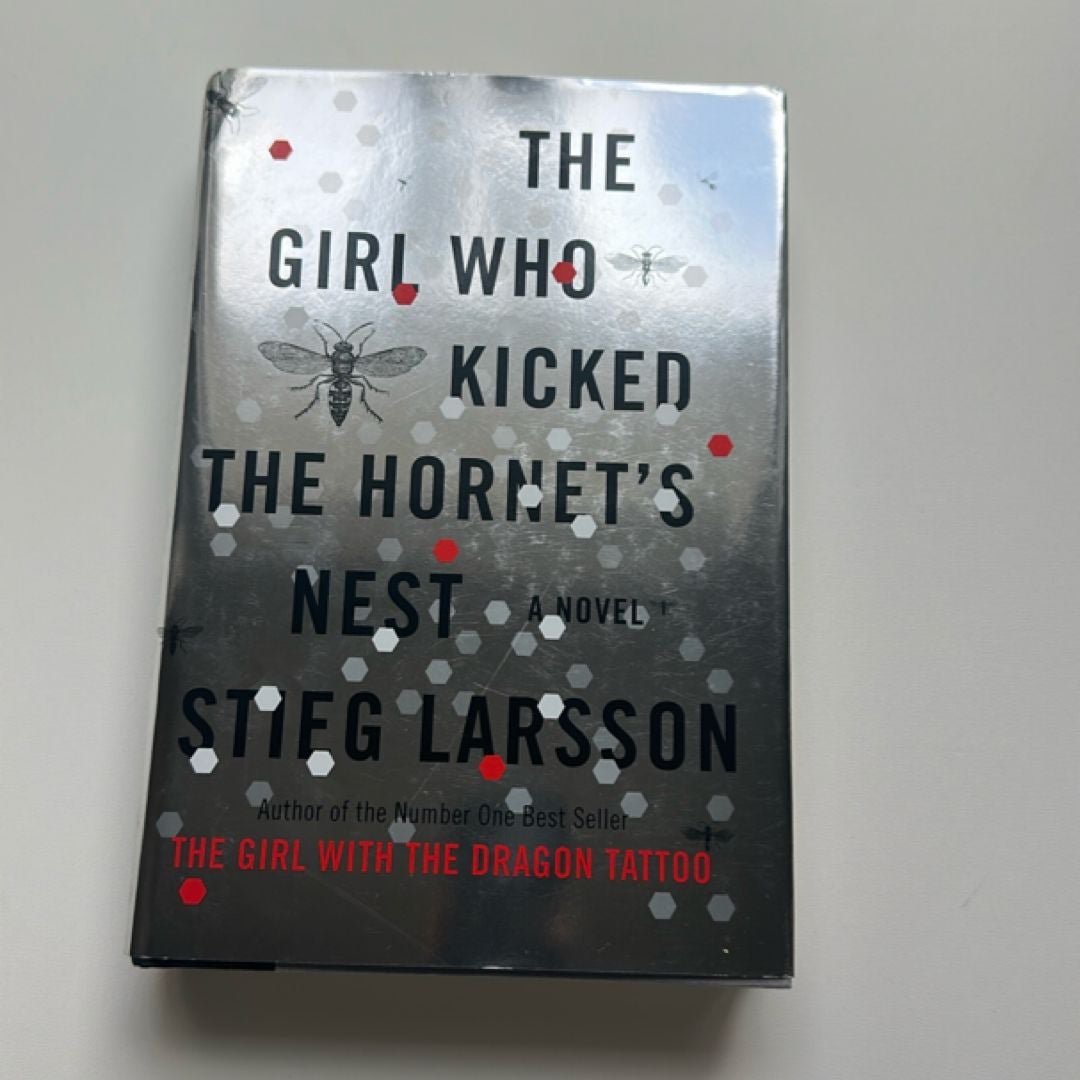 The Girl Who Kicked the Hornet's Nest