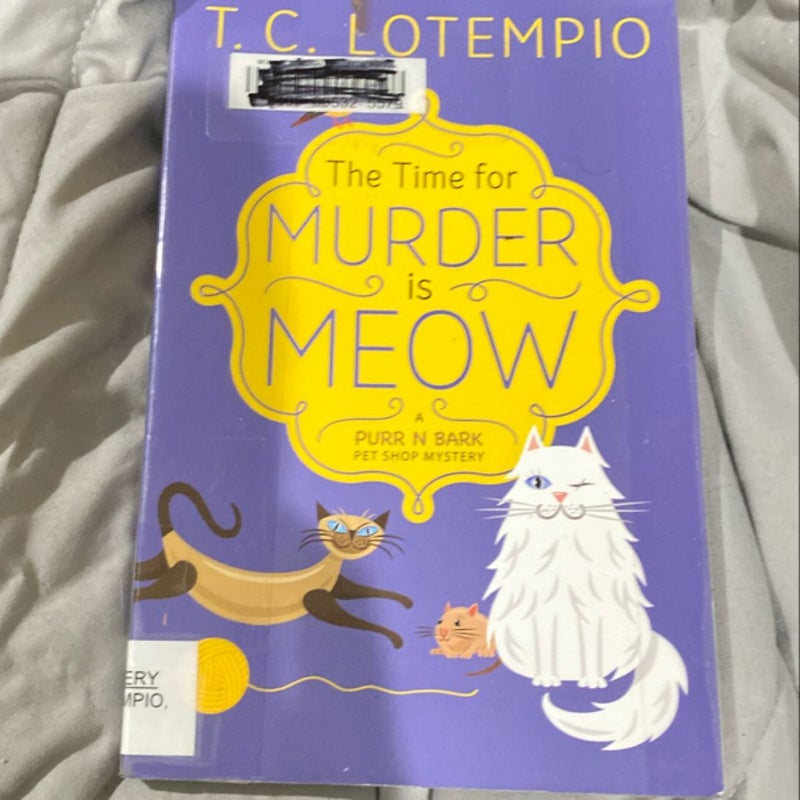 The Time for Murder Is Meow