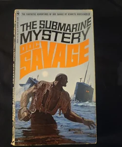 Doc savage the submarine  mysterry