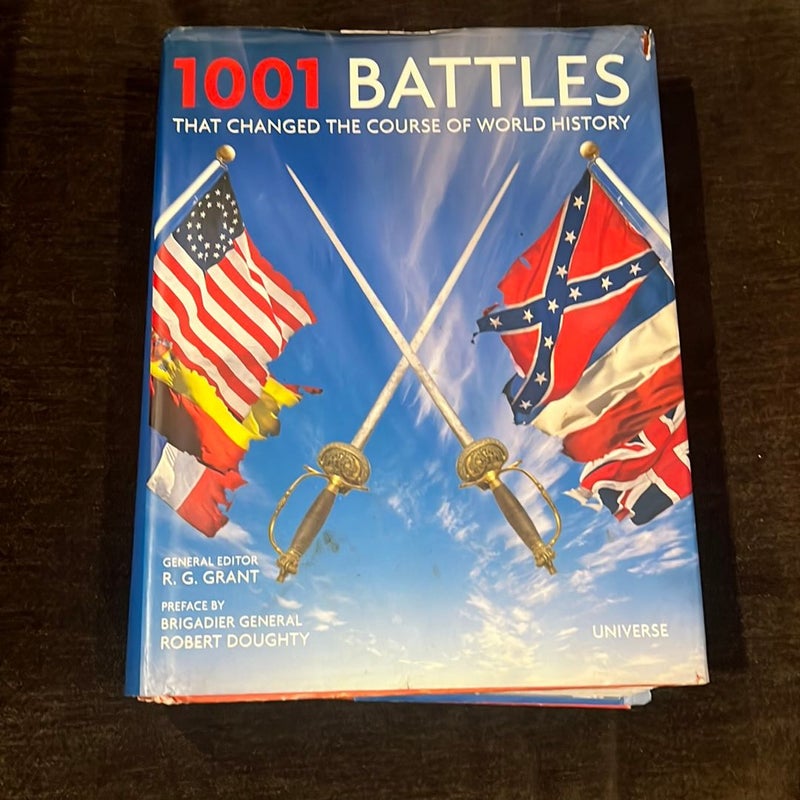1001 Battles That Changed the Course of World History