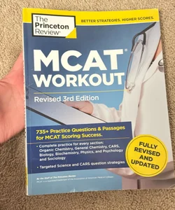 MCAT Workout, Revised 3rd Edition