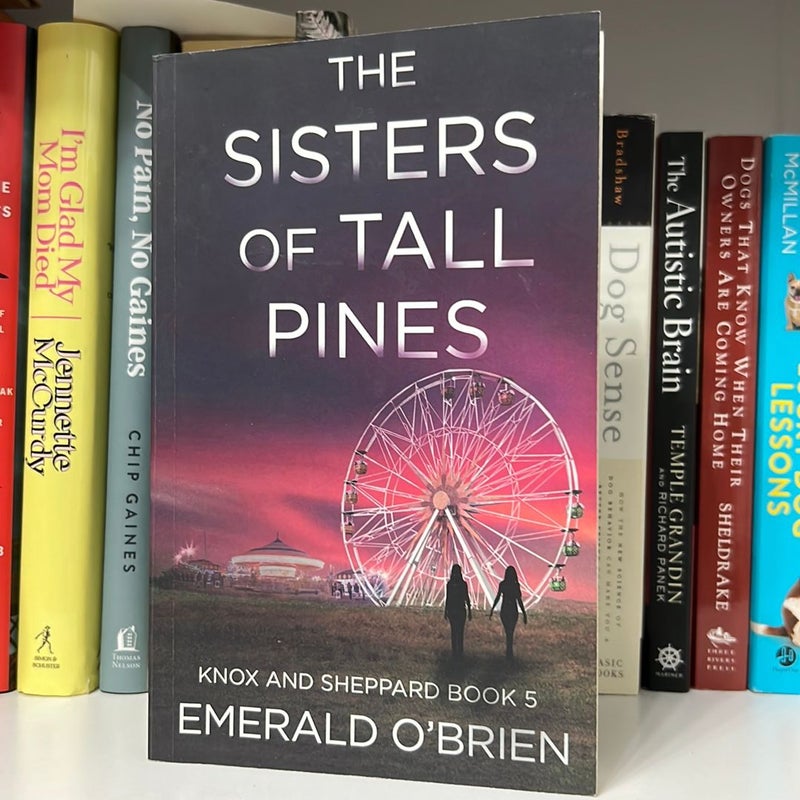 The Sisters of Tall Pines