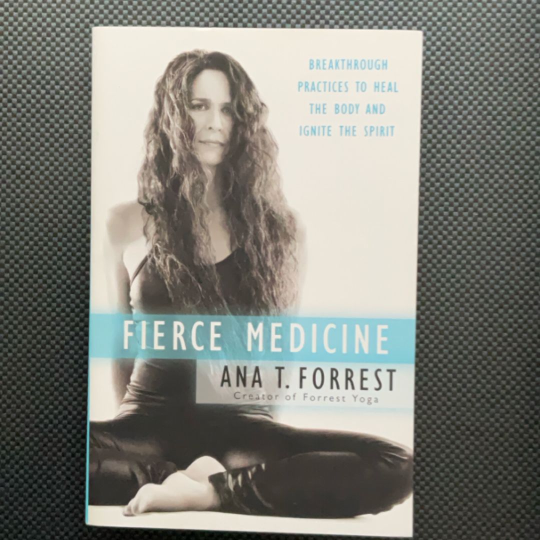 Fierce Medicine