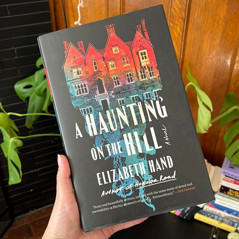 A Haunting on the Hill: A Novel by Hand, Elizabeth