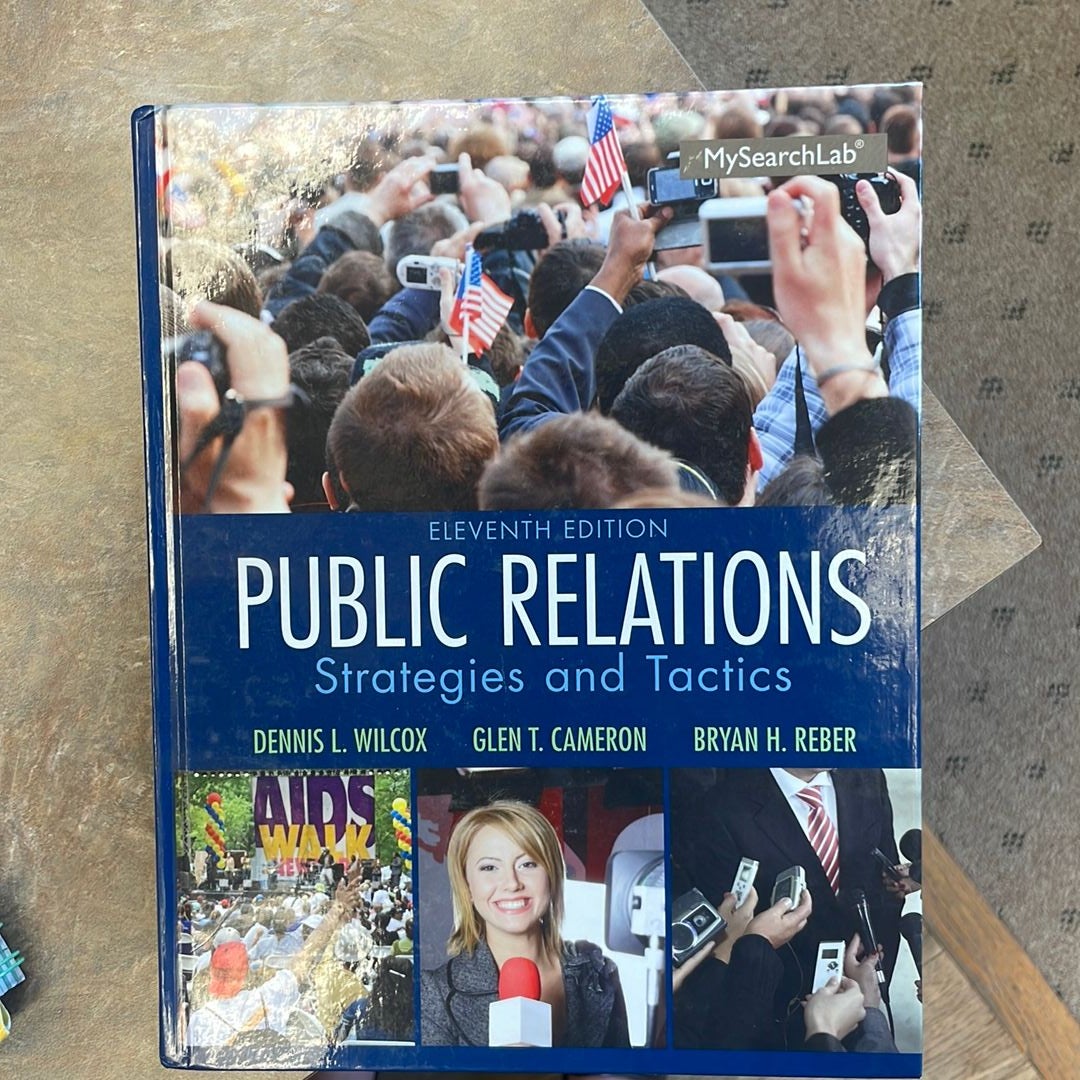 Public Relations: Strategies and by Wilcox, Dennis L.