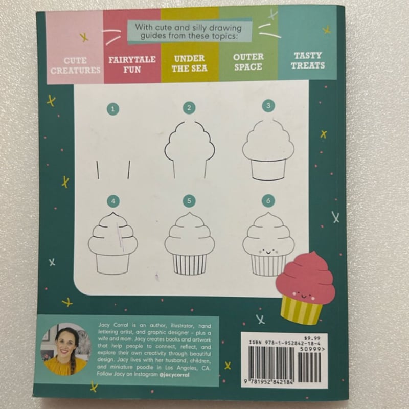 The How to Draw Book for Kids by Jacy Corral