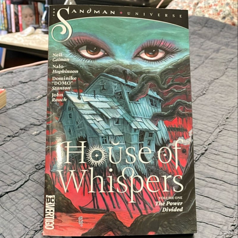 House of Whispers Vol. 1: the Power Divided (the Sandman Universe)