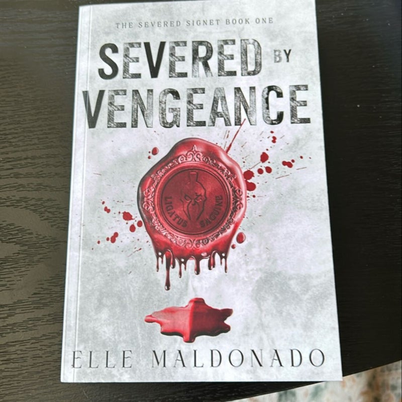 Severed by Vengeance