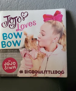JoJo Loves BowBow