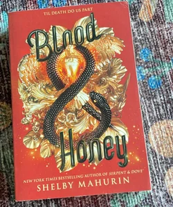 Blood and Honey