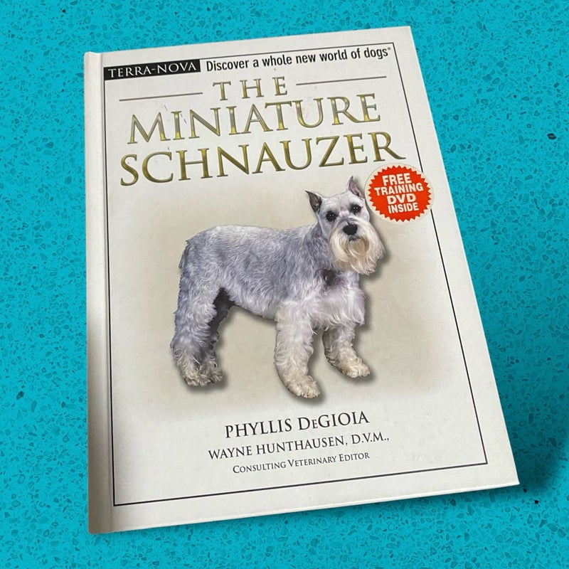 The Miniature Schnauzer