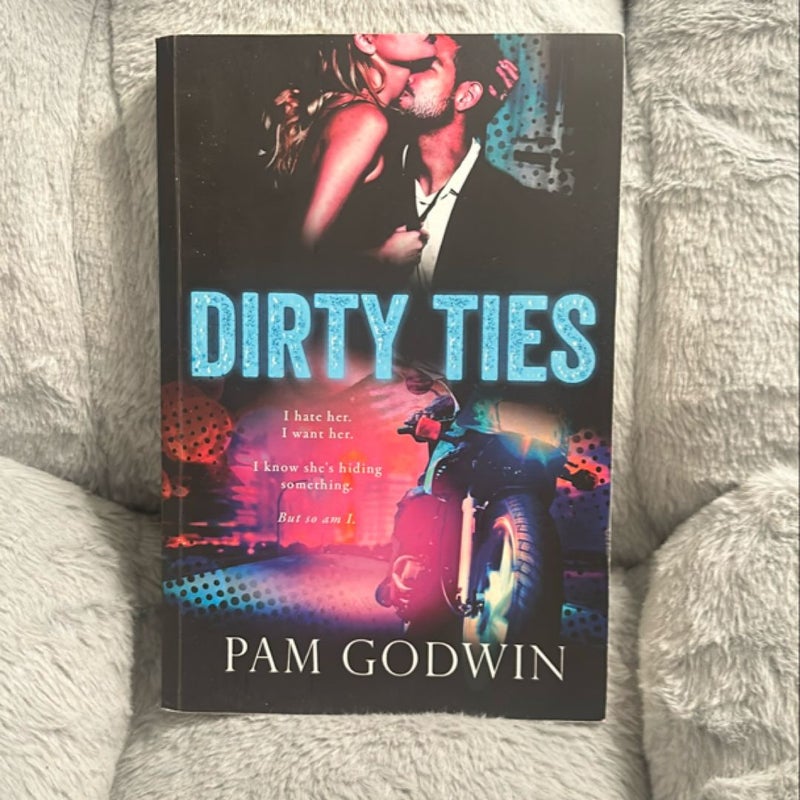 Dirty Ties- signed & personalized