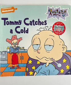 Nickelodeon Rugrats Tommy Catches a Cold