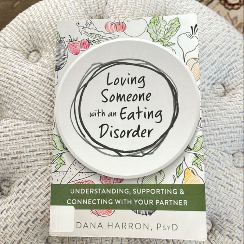 Loving Someone with an Eating Disorder