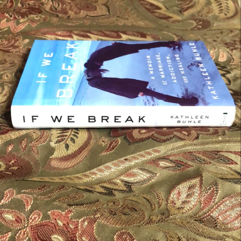 If We Break