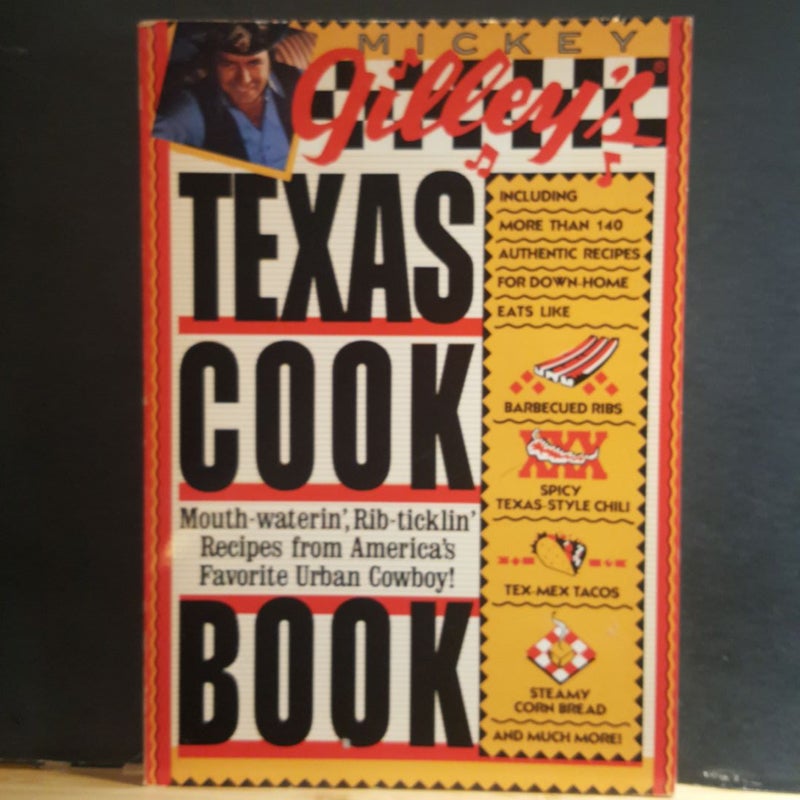 Mickey Gilley's Texas Cookbook