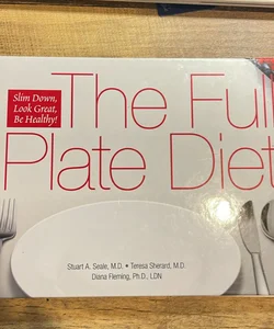 The Full Plate Diet