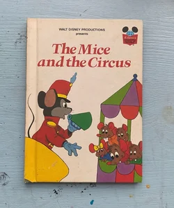 Walt Disney Productions Presents The Mice and the Circus