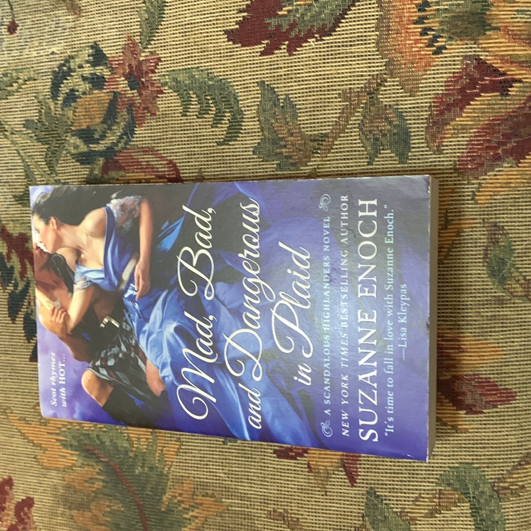 Mad, Bad, and Dangerous in Plaid