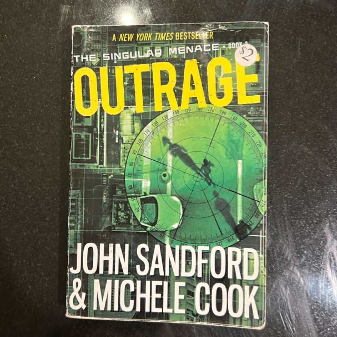 Outrage (the Singular Menace, 2)