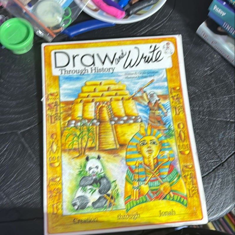 Draw and Write Through History by Carylee Anne Gressman