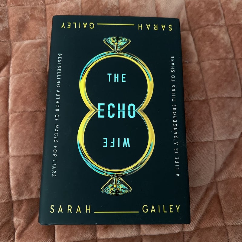 The Echo Wife