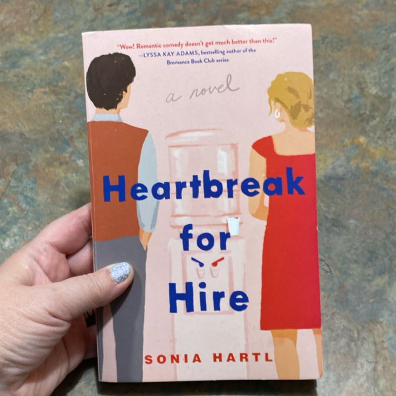 Heartbreak for Hire