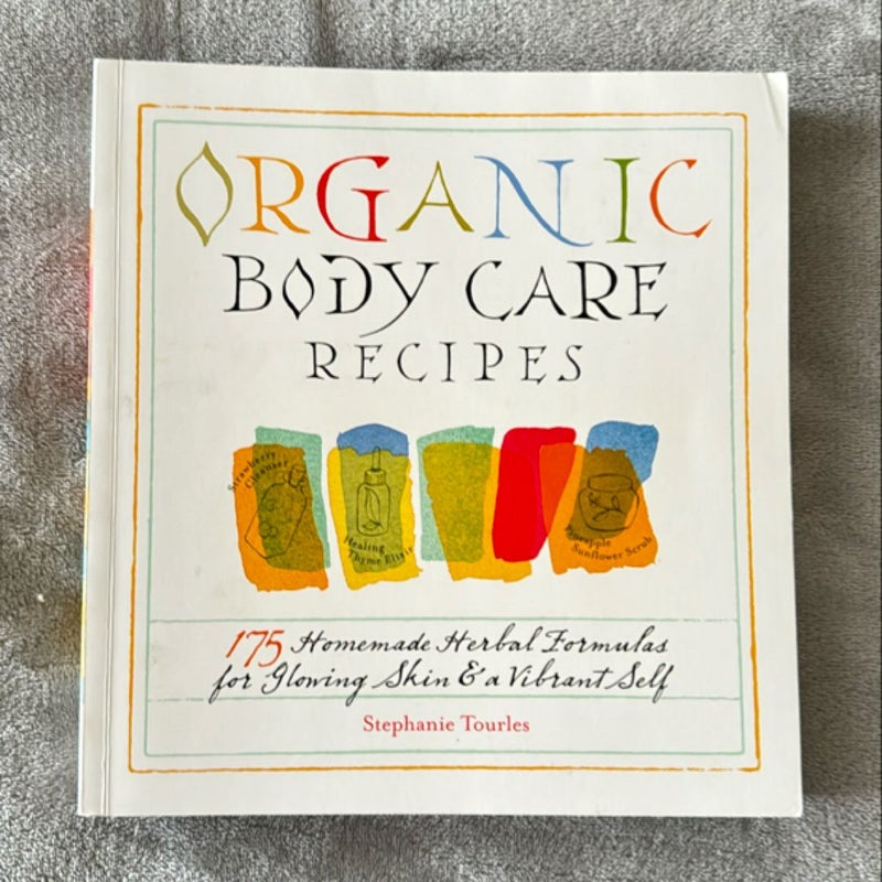 Organic Body Care Recipes