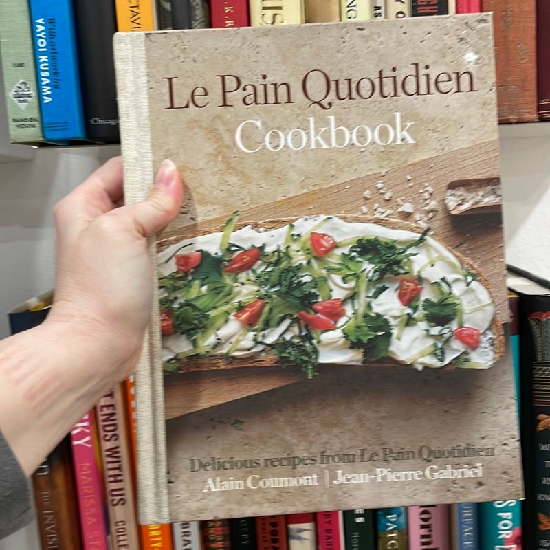 Le Pain Quotidien Cookbook