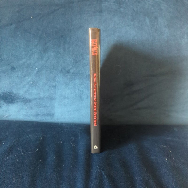 Before the Batman: an Original Movie Novel (the Batman Movie)