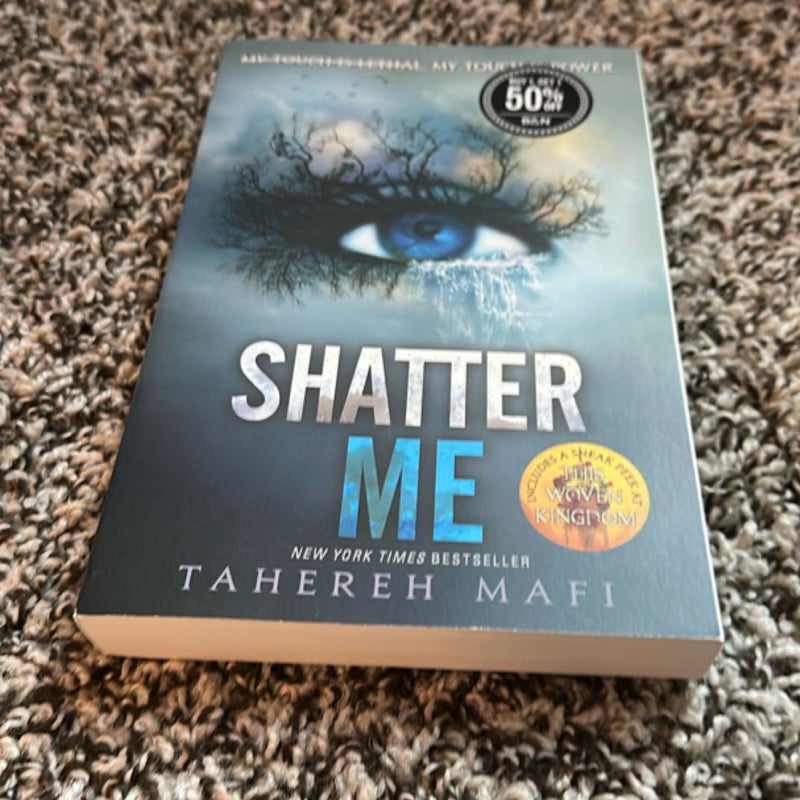 Shatter Me