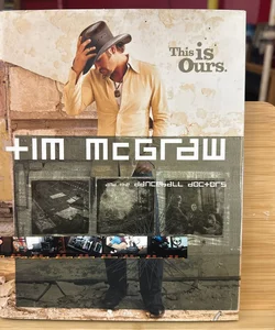 Tim McGraw and the Dancehall Doctors ***SIGNED 