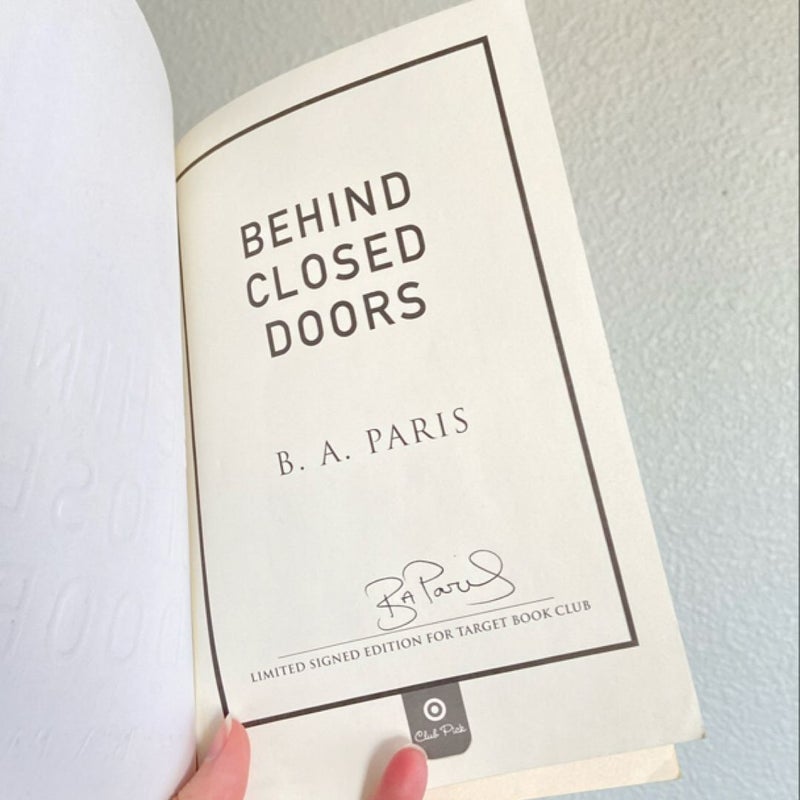 Behind Closed Doors (Signed)