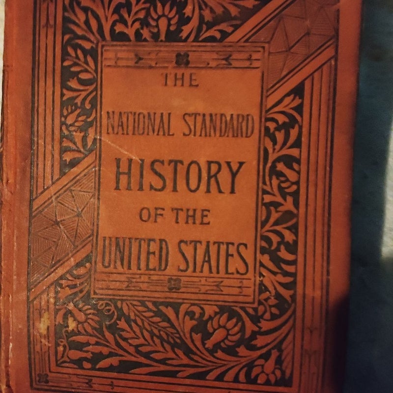 The National Standard History of the United States 