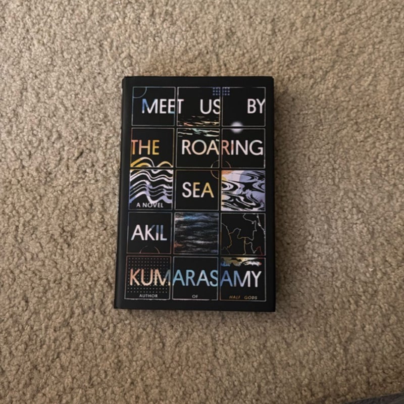 Meet Us by the Roaring Sea