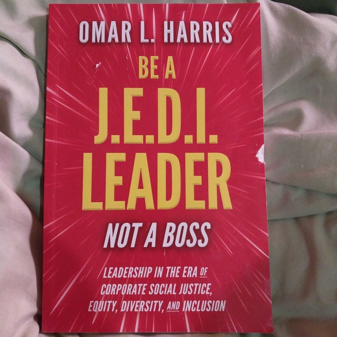Be a J. E. D. I. Leader, Not a Boss