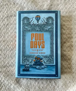 Foul Days OwlCrate Edition
