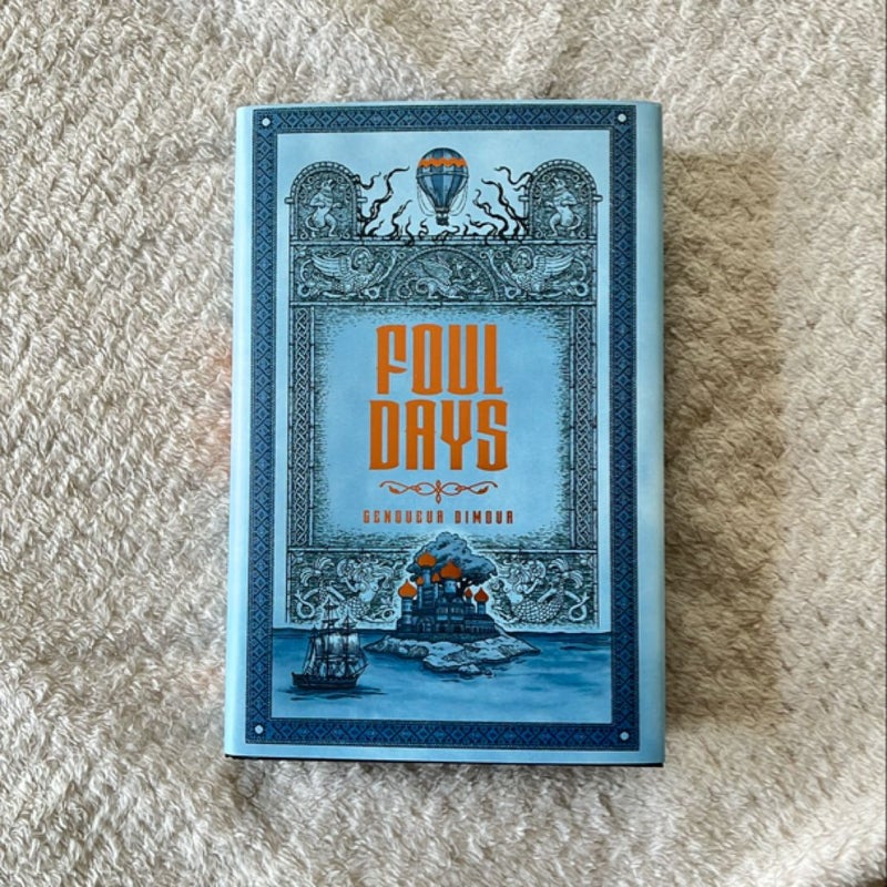 Foul Days OwlCrate Edition