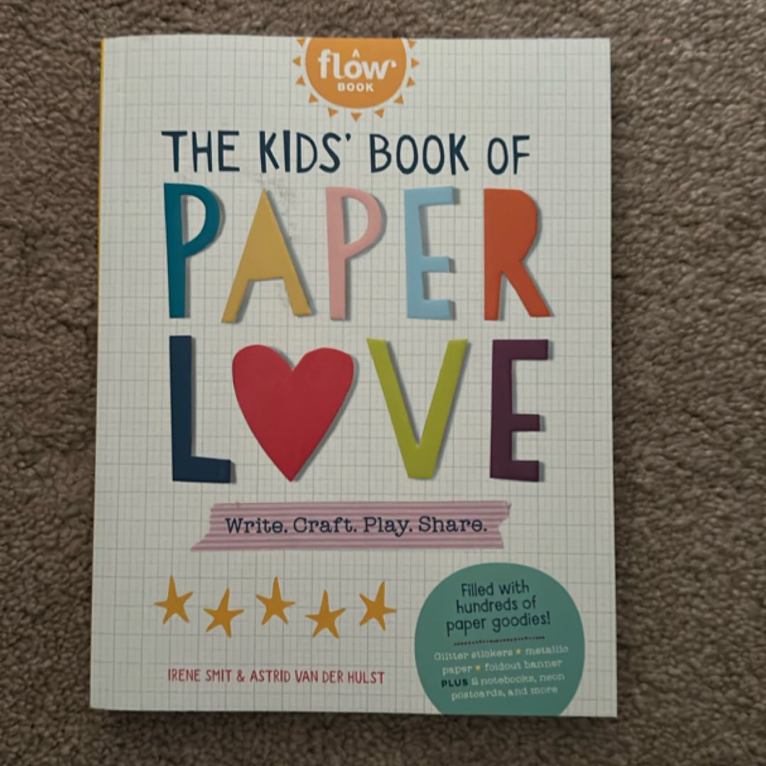 The Kids' Book of Paper Love