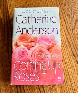 Coming up Roses