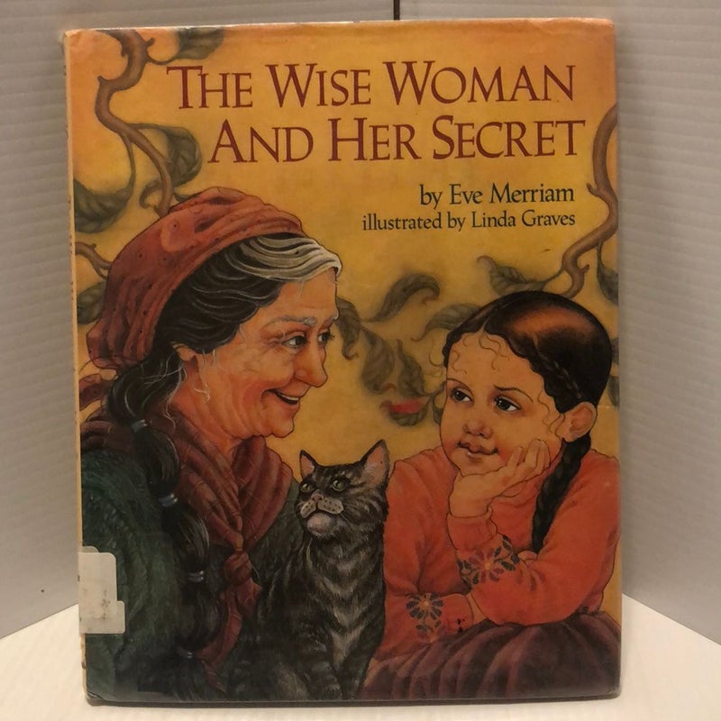 The Wise Woman and Her Secret