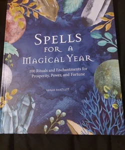 Spells for a Magical Year